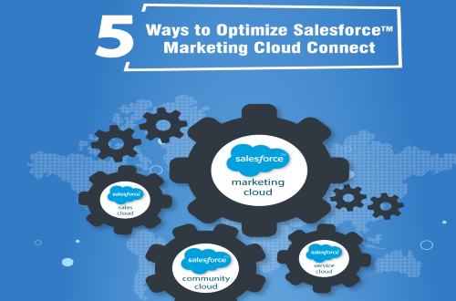 5 Ways to Optimize Salesforce Marketing Cloud Connect